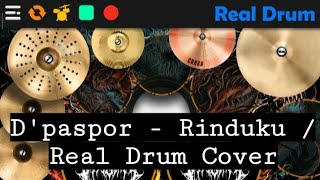 Download lagu D'paspor  -  Rinduku  //  Real Drum Cover mp3