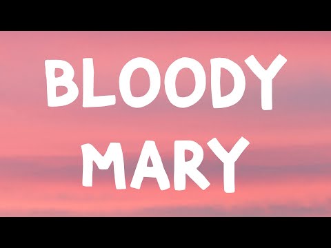 Lady Gaga - Bloody Mary