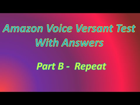 Amazon Versant Test Part B- Repeat /Versant Test Repeat.