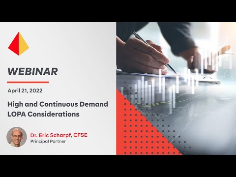 High and Continuous Demand LOPA Considerations