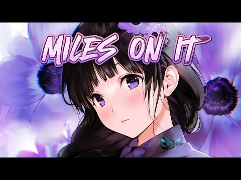 Nightcore - Miles On It (Marshmello & Kane Brown) | Lyrics