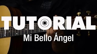 Latin Power Music [Tutorial] Mi Bello Ángel