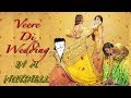 Veere Di Wedding In A Nutshell | Yogi Baba