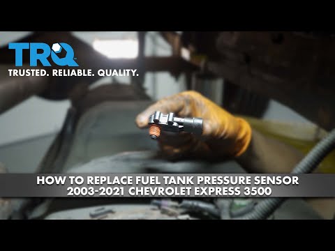 How to Replace Fuel Tank Pressure Sensor 2003-2021 Chevrolet Express 3500
