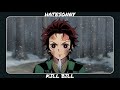 Kill Bill (TikTok Remix) - HateSonny | Sped Up