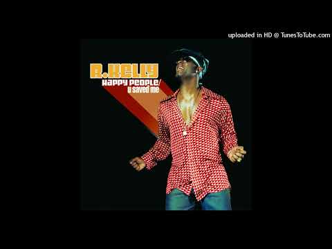 R. Kelly - Happy People
