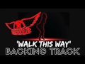 Aerosmith Walk This Way Full Backing Track