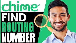 How To FIND Chime Routing Number (QUICK & EASY) 2026