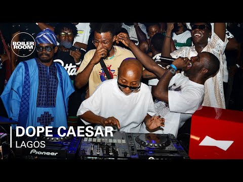 Dope Caesar | Boiler Room: Lagos