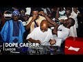 Dope Caesar Boiler Room Lagos