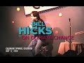 Bill Hicks on Climate Change