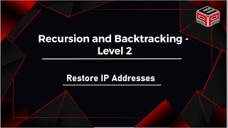 YouTube video 'Restore IP Addresses || Leetcode'