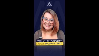 Authenticity Doesn’t Excuse Inconsistency