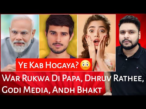 Phir War Rukwa Di Papa | Dhruv Rathee | Godi Media | Andh Bhakt | Mr Reaction Wala