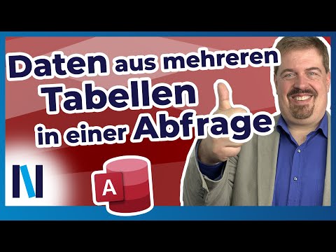 Access Grundkurs #13: So leicht fasst Du Daten aus mehreren Tabellen in einer Abfrage zusammen!