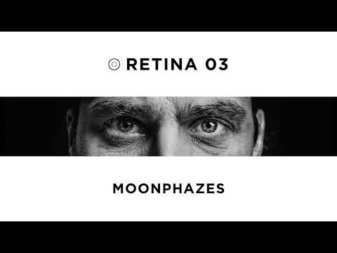 RETINA 03 - MOONPHAZES | MELODIC TECHNO