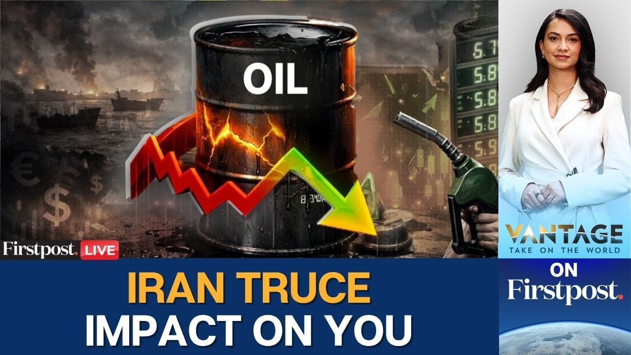 Iran Ceasefire LIVE: What It Means for Your Fuel, Bills, Travel Plans | Vantage on Firstpost | N18G