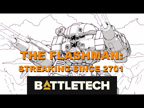BATTLETECH: The Flashman