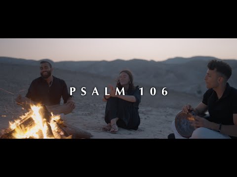Psalm 106 | Daniel Sh’minit