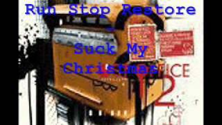 Run Stop Restore - Suck My Christmas