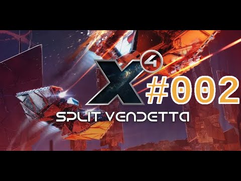 Let's Play - X4: Foundations | Split Vendetta - #002 - Zu Besuch bei den Fraktionsvertretern