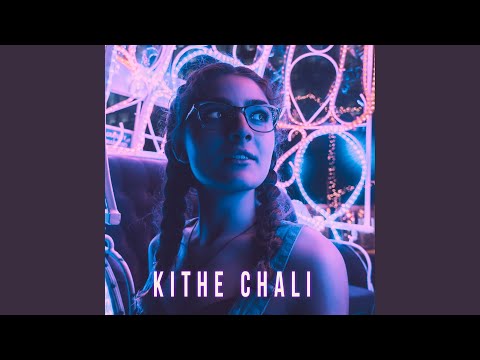 Kithe Chali