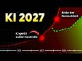 KI 2027 Das LETZTE Jahr Der Menschheit Ein Erschreckendes Szenario
