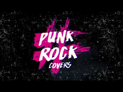 Punk Rock Covers - PUNK ROCK COVERS  [Promo 2026 / SK8-punk covers]