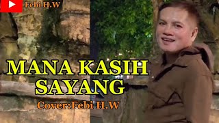 Download lagu Chintami Atmanagara MANA KASIH SAYANG Cover Febi H.W musik @ Eben Ezer Tambunan  mp3 Download lagu Chintami Atmanagara MANA KASIH SAYANG Cover Febi H.W musik @ Eben Ezer Tambunan  mp3
