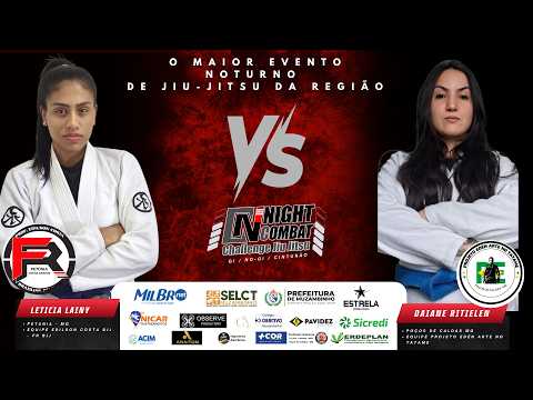 Leticia Layne-Petunia MG X Daiane Ritielen-Poços de Caldas MG Night Combat 2026
