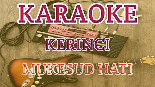 Download lagu karaoke lagu kerinci | MUKESUD HATI mp3 Download lagu karaoke lagu kerinci | MUKESUD HATI mp3
