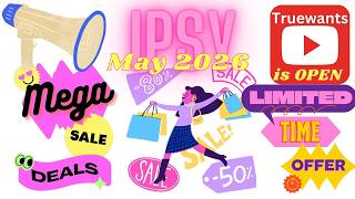 IPSY May 2026 MEGA DROP Shop is OPEN! 💥 Let’s Shop Together + My Top Tips & Recommendations!