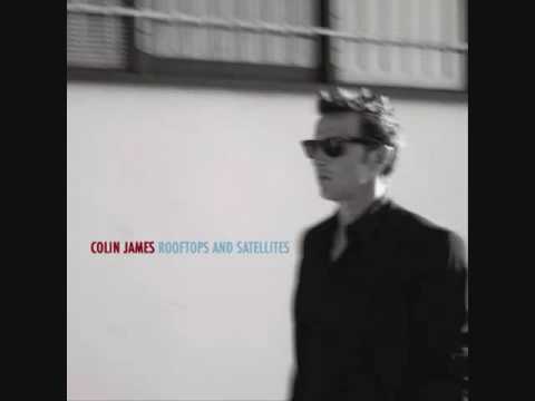 Colin James - Man's Gotta Be A Stone
