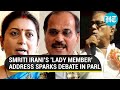 'Ironic that two men...': Smriti Irani vs Opposition MPs after Minister refers to YSRCP MP as a lady