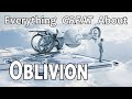 Everything GREAT About Oblivion!