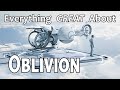 Everything GREAT About Oblivion