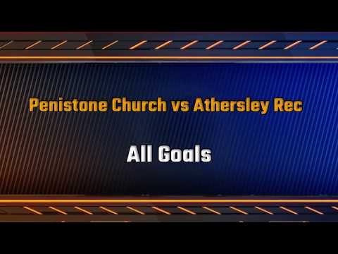 Penistone Church vs Athersley Rec - Goals - 26.10.19