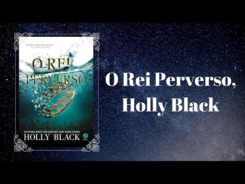 O Rei Perverso, Holly Black