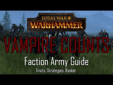 VAMPIRE ARMY GUIDE! - Total War: Warhammer