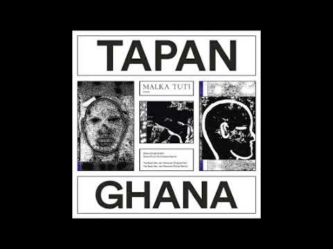 TAPAN  - Ghana (Remix by FRONT DE CADEAUX) MALKA TUTI
