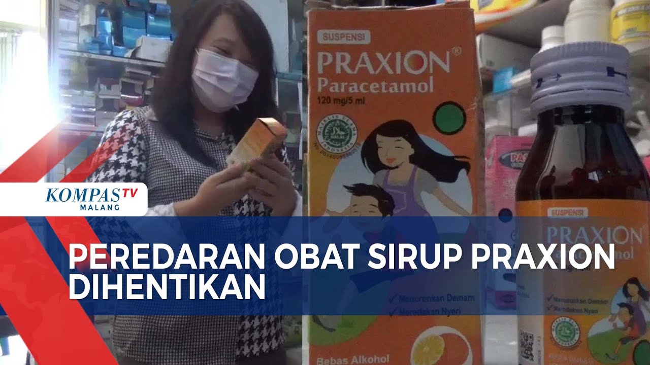 BPOM Hentikan Peredaran Obat Sirup Praxion, Begini Respon Apotek di Malang