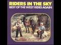 Riders in the Sky / Singing a Song to the Sky