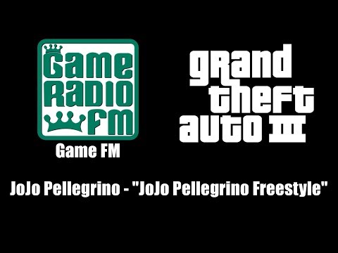GTA III (GTA 3) - Game FM | JoJo Pellegrino - "JoJo Pellegrino Freestyle"