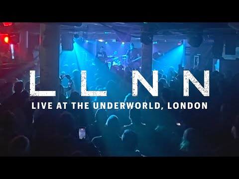 LLNN - Live at The Underworld (London) Performing UNMAKER