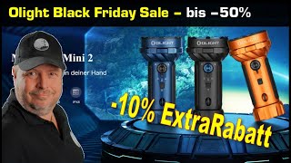 Olight Black Friday Sale+++Verlosung+++Extra Rabatt+++Marauder Mini 2+++ArkPro