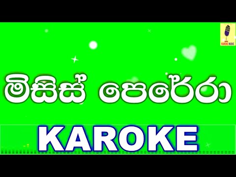 Mrs Perera - Mihidu Ariyarathne Karaoke Without Voice