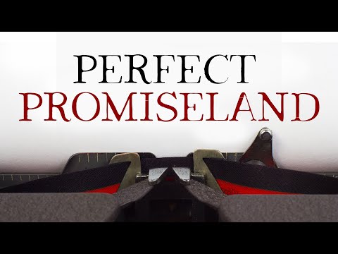 PERFECT = PROMISELAND