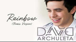 David Archuleta - Rainbow (Remix) (Official Audio)