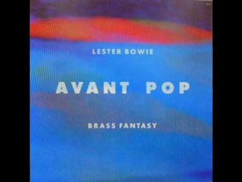 Lester Bowie Brass Fantasy - B funk