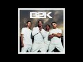Come On - B2K